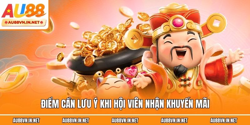 Điểm cần lưu ý khi hội viên nhận khuyến mãi